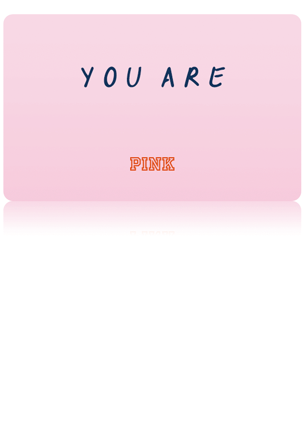 PINK eGift Card image number null