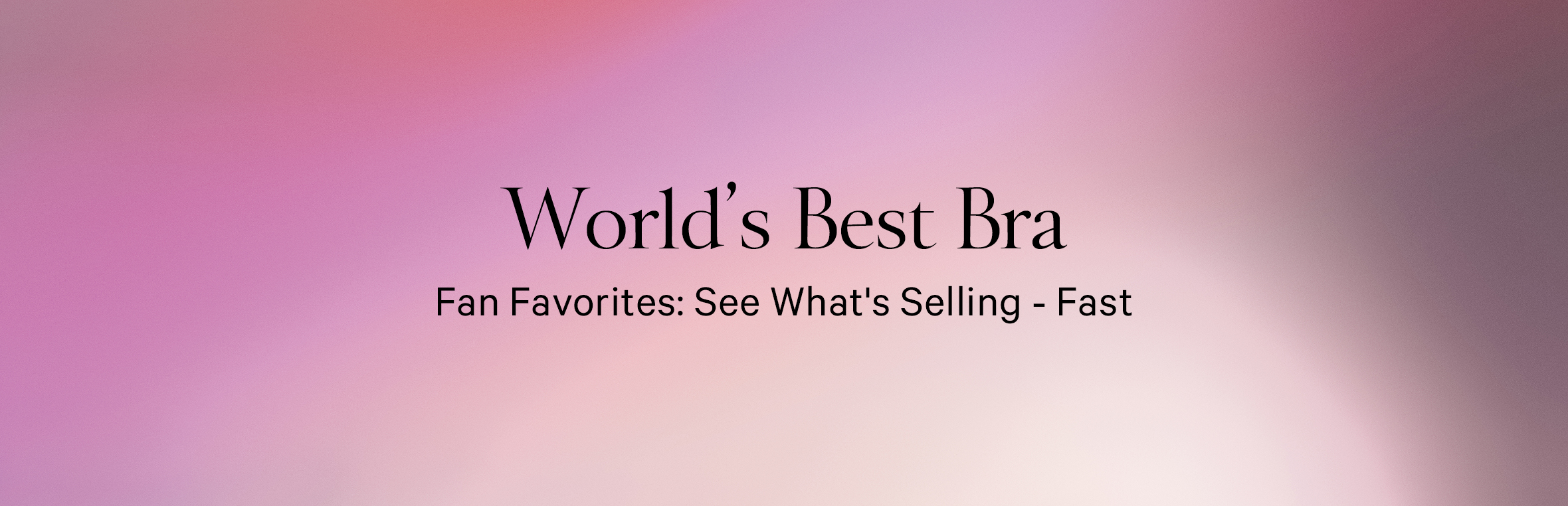 Our Best-Selling Bras PLP banner